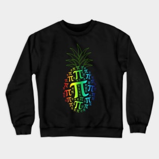 Pi Day Pineapple Math Teacher 3.14 Symbol Pie Funny Gift Crewneck Sweatshirt